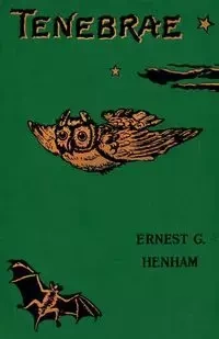 Tenebrae - Ernest George Henham