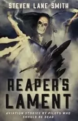 Reaper's Lament - Steven Lane Smith
