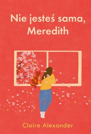 Nie jesteś sama, Meredith - Claire Alexander