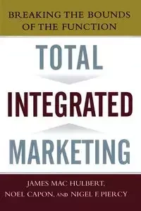 Total Integrated Marketing - Hulbert James M.