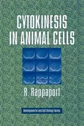 Cytokinesis in Animal Cells - Rappaport R.