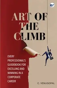 Art of The Climb - Venugopal C.
