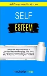 Self Esteem - Michelle Myss