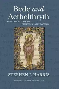Bede and Aethelthryth - Harris Stephen J
