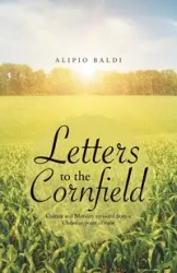 Letters to the Cornfield - Baldi Alipio
