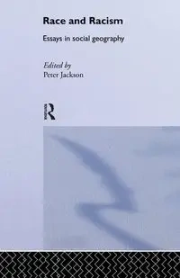 Race and Racism - Jackson Peter