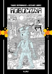 Robocizna - Tomasz Niewiadomski, Grzegorz Janusz