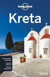 Lonely Planet. Kreta PASCAL - Kate Armstrong, Korina Miller, Richard Waters, Al