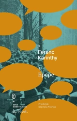 Epepe - Ferenc Karinthy