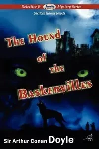 The Hound of the Baskervilles - Arthur Conan Doyle