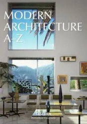 Modern Architecture A-Z - Opracowanie zbiorowe