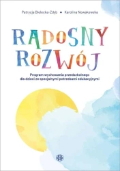 Radosny rozwój - Patrycja Bielecka-Zdyb, Karolina Nowakowska