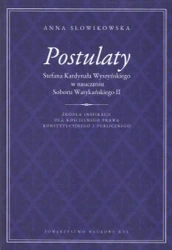 Postulaty Stefana Kardynała Wyszyńskiego w nauczaniu Soboru Watykańskiego II - Anna Słowikowska