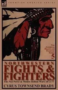 Northwestern Fights & Fighters - Brady Cyrus Townsend