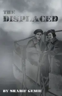 The Displaced - Gemie Sharif