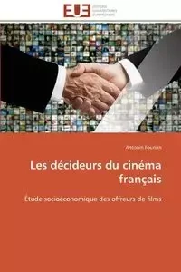 Les décideurs du cinéma français - FOURLON-A