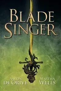 Blade Singer - Aaron De