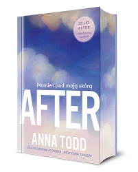 After. Płomień pod moją skórą (barwione brzegi) - Anna Todd