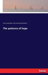 The patience of hope - Dora Greenwell