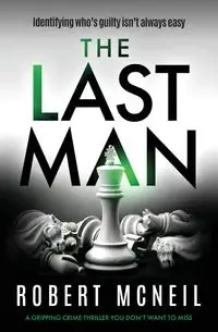 The Last Man - Robert McNeil