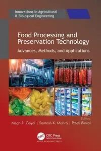 Food Processing and Preservation Technology - Goyal Megh R.