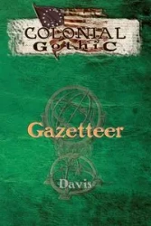 Colonial Gothic - Davis Graeme
