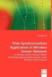 Time Synchronization Application in Wireless Sensor Network - Jay Jen Chie