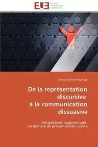 De la représentation discursive   à la communication dissuasive - DEMAITRE-LAHAYE-C