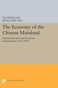 Economy of the Chinese Mainland - Liu Ta-chung