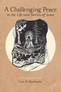 A Challenging Peace - Cara B. Hochhalter Rev