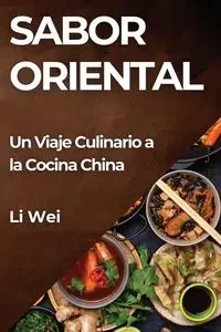Sabor Oriental - Wei Li