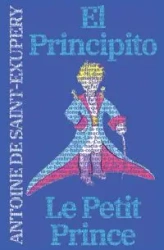 El Principito - Le Petit Prince - Antoine de Saint-Exupéry