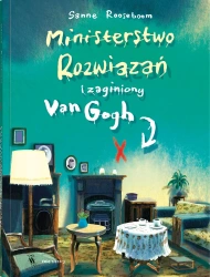 Ministerstwo Rozwiązań i zaginiony Van Gogh - Rooseboom Sanne