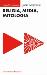 eBook Religia media mitologia - Józef Majewski mobi epub