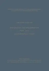 Das Deutsche Kaiserreich von 1871 als Nationalstaat - Schieder Theodor