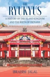 The Ryukyus - Jalal Ibrahim
