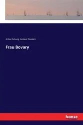 Frau Bovary - Arthur Schurig