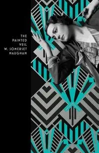 The Painted Veil - Maugham W. Somerset