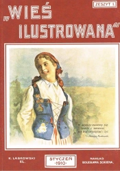 Wieś ilustrowana zeszyt 1 Styczeń 1910 - opracowanie zbiorowe