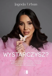 Wystarczysz? - Jagoda Urban