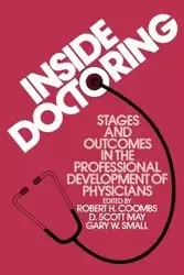 Inside Doctoring - Coombs R. H.