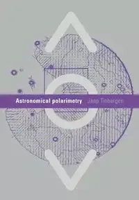 Astronomical Polarimetry - Tinbergen Jaap