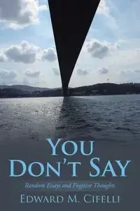 You Don't Say - Edward M. Cifelli