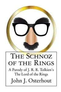 The Schnoz of the Rings - John Osterhout