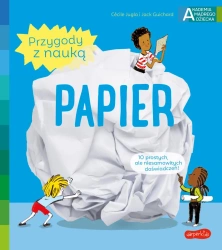 Papier. Akademia mądrego dziecka. Przygody z nauką - Cecile Jugla