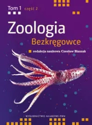 Zoologia T.1 cz.2 Bezkręgowce - Czesław Błaszak