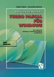 Das Vieweg Buch zu Turbo Pascal für Windows - Hering Ekbert
