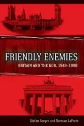 Friendly Enemies - Stefan Berger