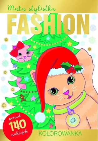 Mała stylistka Fashion. Kolorowanka. Kotki - praca zbiorowa