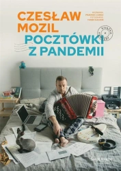 Czesław Mozil. Pocztówki z pandemii - Czesław Mozil, Przemysław Corso